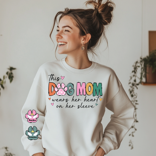 "This Dog Mom Wears Her Heart On Her Sleeve"In SWEET CREAM Personalized Dog Name Sweatshirt in Sweet Cream| Custom Dog Mom Sweatshirt – Personalized Paw Prints & Names