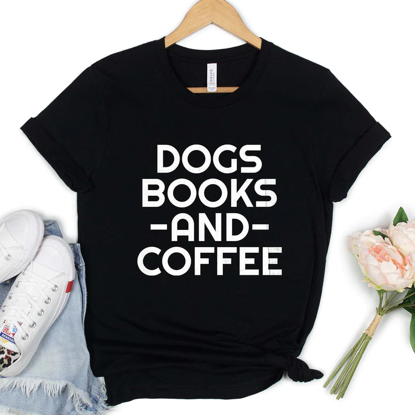 Dogs, Books, and Coffee T-shirt