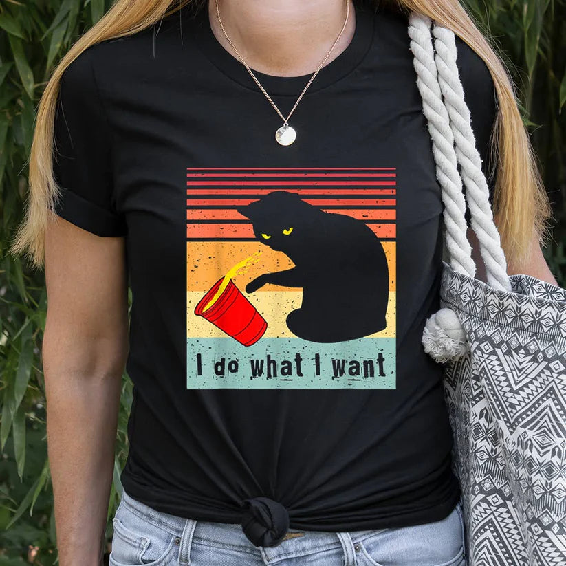 I Do What I Want Cup T-shirt