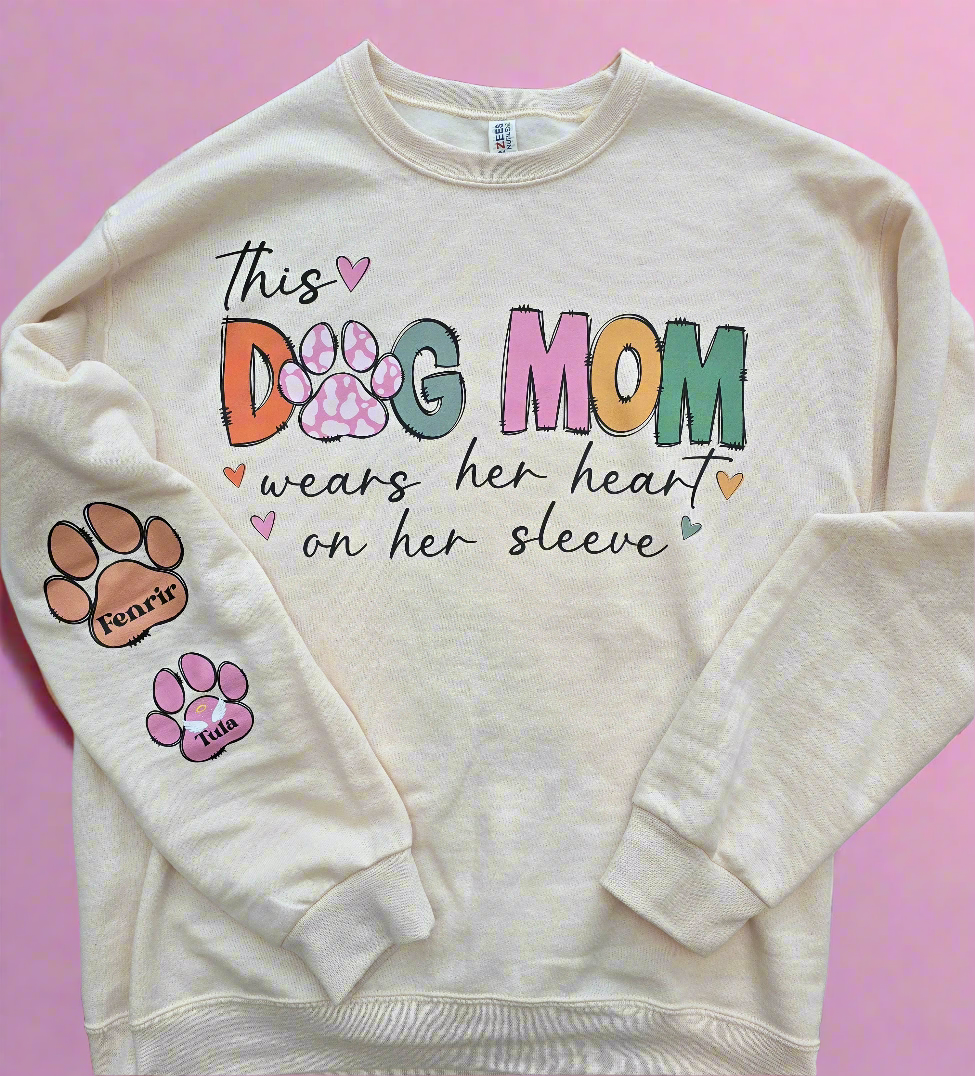 "This Dog Mom Wears Her Heart On Her Sleeve" Personalized Dog Name Sweatshirt| Custom Dog Mom Sweatshirt – Personalized Paw Prints & Names